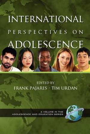 International Perspectives on Adolescence (PB) de Frank Pajares