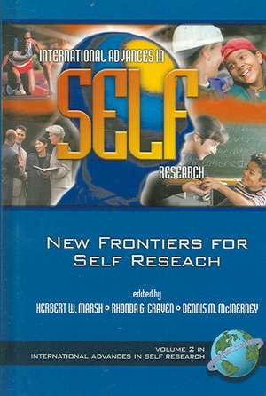 The New Frontiers for Self Research (Hc) de Herbert W. Marsh