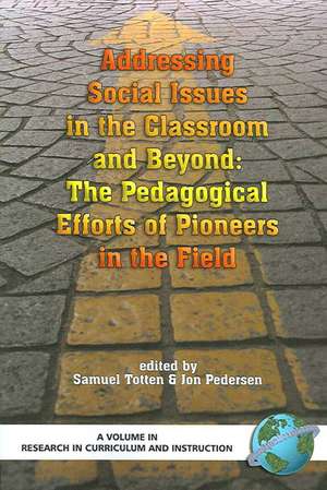 Addressing Social Issues in the Classroom and Beyond de Jon Pedersen