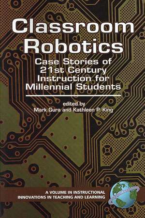 Classroom Robotics de Kathleen P. King