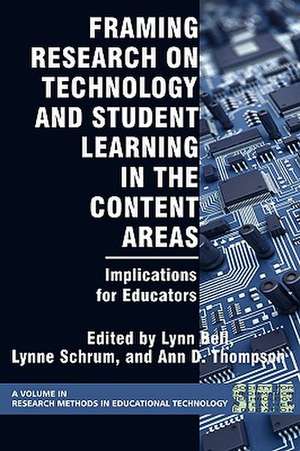 Framing Research on Technology and Student Learning in the Content Areas de LYNN BELL