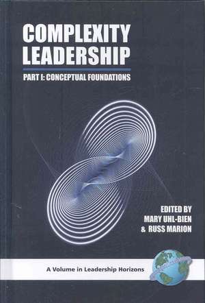 Complexity Leadership de Russ Marion