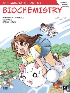 The Manga Guide to Biochemistry de Masaharu Takemura