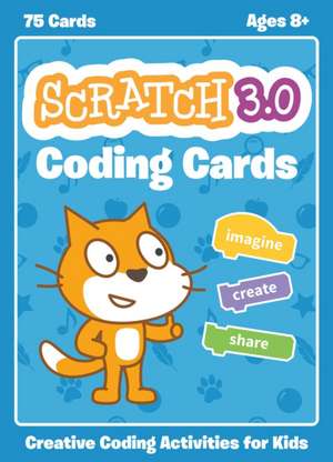 Scratch Coding Cards: Scratch 3 de Natalie Rusk