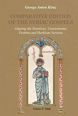 Kiraz, G: Comparative Edition of the Syriac Gospels (Vol 2)