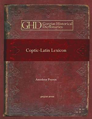 Peyron, A: Coptic-Latin Lexicon