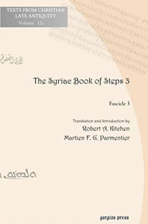 Kitchen, R: The Syriac Book of Steps 3