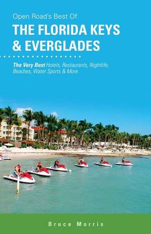 Best of the Florida Keys & Everglades de Bruce Morris