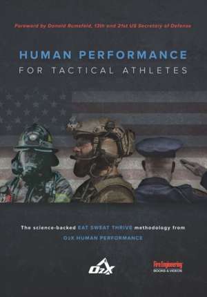 Human Performance for Tactical Athletes de O2x Human Performance