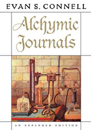 Alchymic Journals de Evan Connell