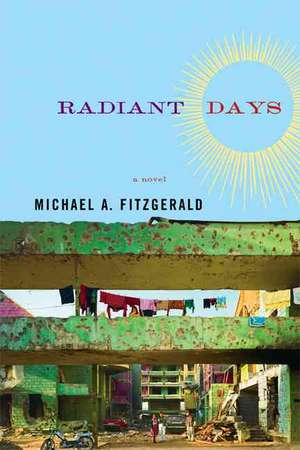 Radiant Days: Stories from the New South de Michael, Dr Fitzgerald