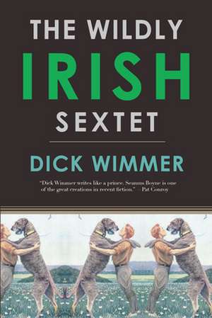 The Wildly Irish Sextet de Dick Wimmer