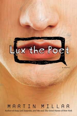 Lux the Poet de Martin Millar