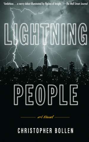 Lightning People de Christopher Bollen