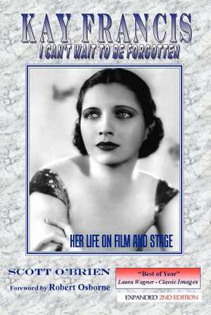 Kay Francis de Scott O'Brien