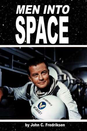 Men Into Space de John C. Fredriksen