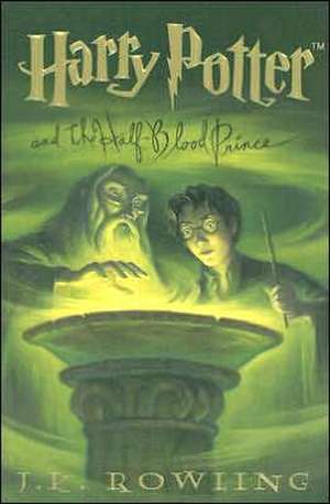 Harry Potter and the Half-Blood Prince de J. K. Rowling