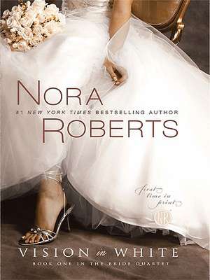 Vision in White de Nora Roberts