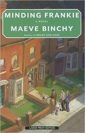 Minding Frankie de Maeve Binchy