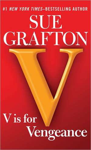 V Is for Vengeance de Sue Grafton