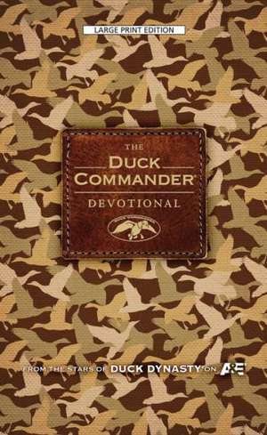 The Duck Commander Devotional de Alan Robertson