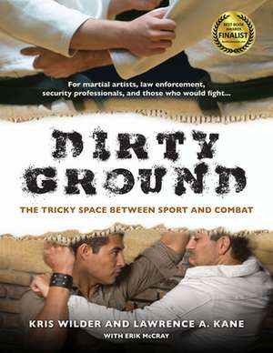 Dirty Ground de Kris Wilder