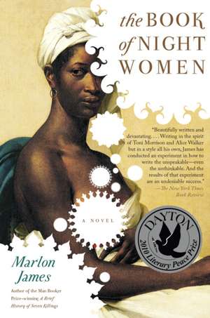 The Book of Night Women de Marlon James