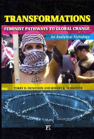 Transformations: Feminist Pathways to Global Change de Torry D. Dickinson