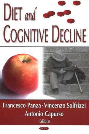 Diet and Cognitive Decline de Francesco Panza