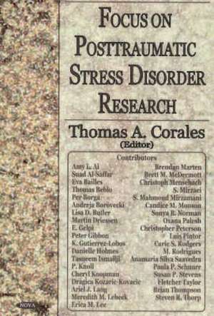 Focus on Post-Traumatic Stress Disorder Research de Thomas A. Corales