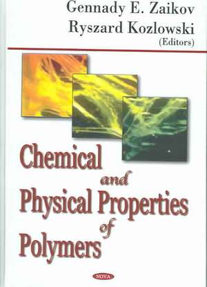 Chemical & Physical Properties of Polymers