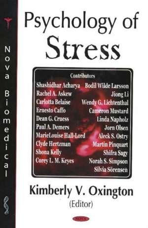 Psychology of Stress de Kimberly V. Oxington