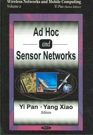 Ad Hoc and Sensor Networks de Yang Xiao