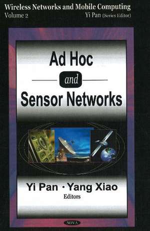 Ad Hoc & Sensor Networks de Yang Xiao