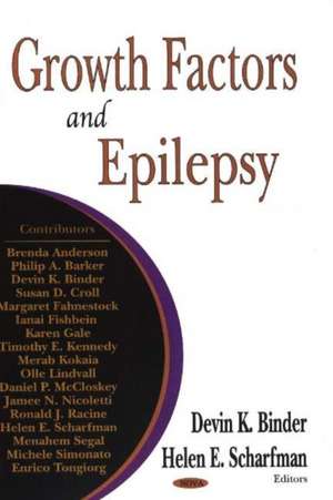 Growth Factors and Epilepsy de Helen E. Scharfman