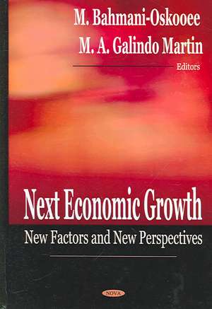 Next Economic Growth de Mohsen Bahmani-Oskooee