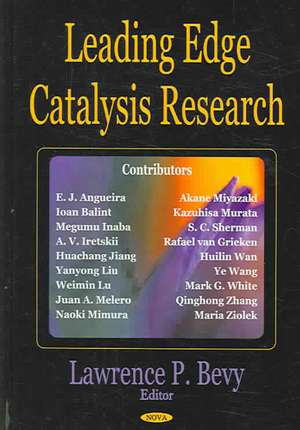 Leading Edge Catalysis Research de Lawrence P. Bevy