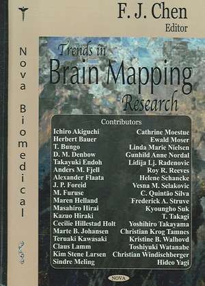 Trends in Brain Mapping Research de F. J. Chen