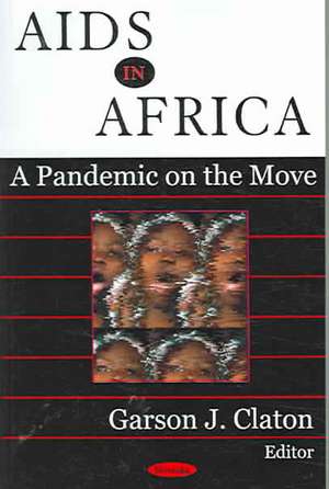 AIDS in Africa de Garson J. Claton