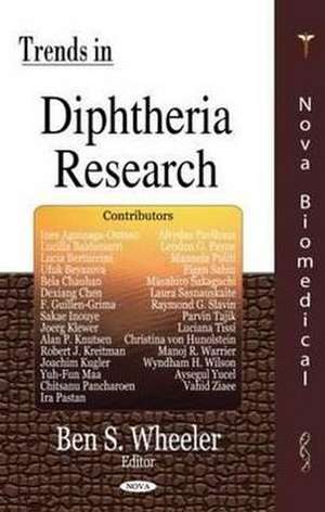 Trends in Diphtheria Research de Ben S. Wheeler