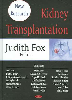 Kidney Transplantation de Judith Fox