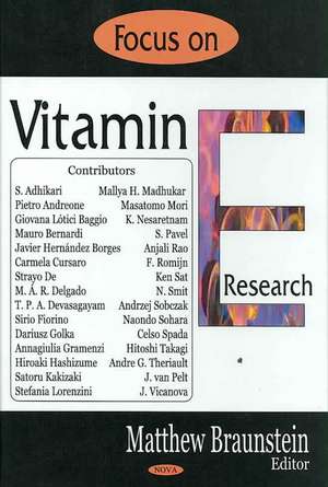 Focus on Vitamin E Research de Matthew H. Braunstein