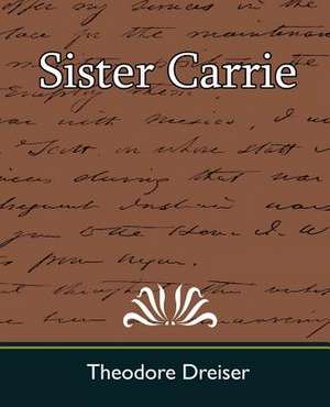 Sister Carrie de Theodore Dreiser