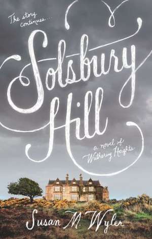 Solsbury Hill de Susan M. Wyler