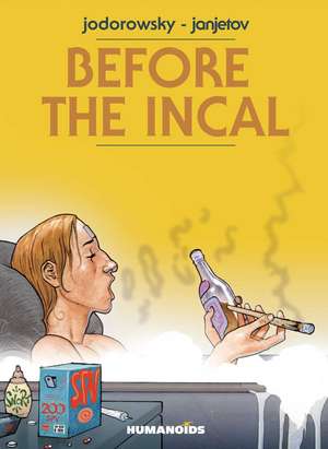 Before The Incal de Alejandro Jodorowsky