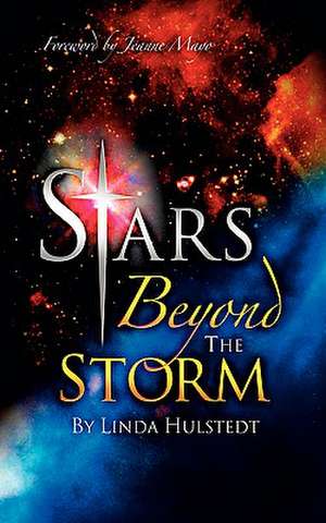 Stars Beyond the Storm de Linda Hulstedt