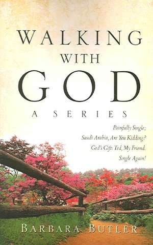 Walking with God, a Series de Barbara Butler