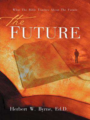 The Future de Herbert W. Byrne