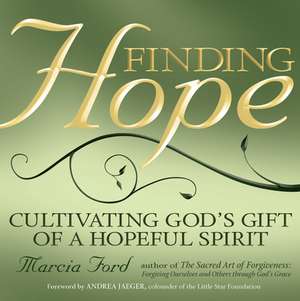 Finding Hope de Marcia Ford