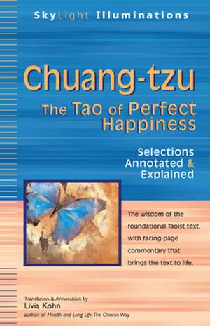 Chuang-Tzu: The Tao of Perfect Happiness de Livia Kohn